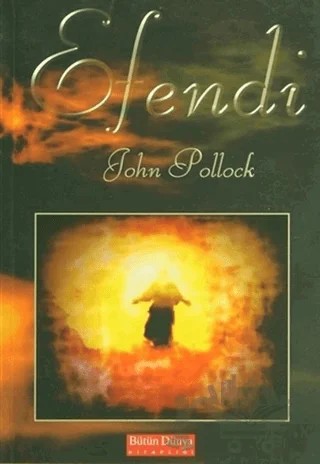 Efendi – John Pollock – Bütün Dünya Kitaplığı kitap kapağı