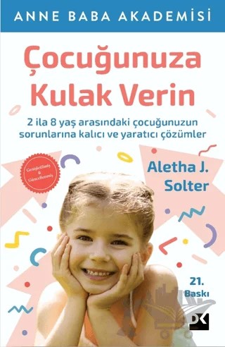 Çocuğunuza Kulak Verin – Aletha J. Solter – Doğan Kitap kitap kapağı