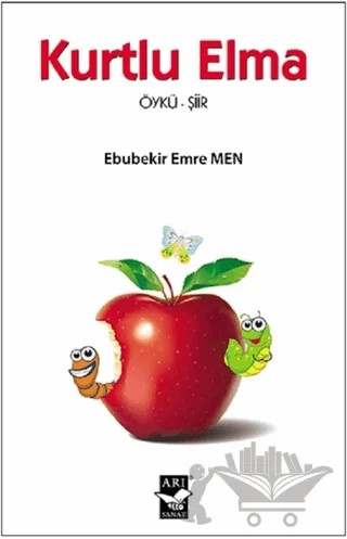 Kurtlu Elma – Ebubekir Emre Men – Arı Sanat Yayınevi kitap kapağı