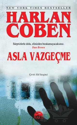 Asla Vazgeçme (Özel Baskı) – Harlan Coben – Martı Yayınları kitap kapağı