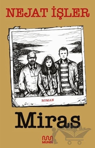 Miras – Nejat İşler – Mundi kitap kapağı