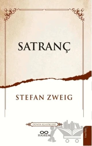 Satranç – Stefan Zweıg – Hasrem Yayınları kitap kapağı