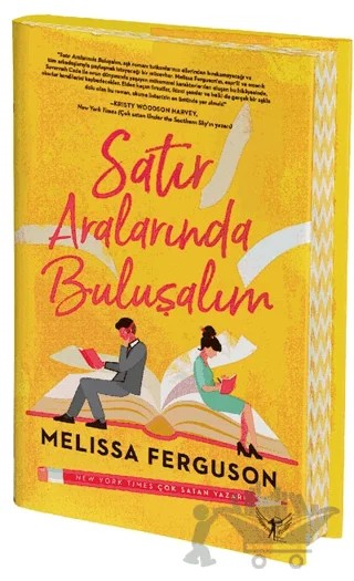 Satır Aralarında Buluşalım – Melissa Ferguson – Artemis Yayınları kitap kapağı