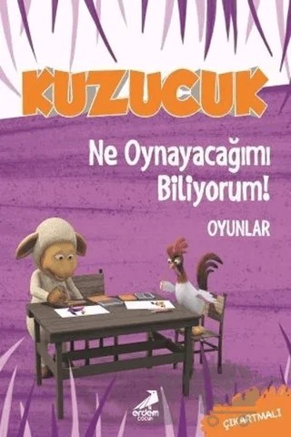Kuzucuk - Ne Oynayacağımı Biliyorum! – Elif Konar Özkan, Tuğçe Togo – Erdem Çocuk kitap kapağı