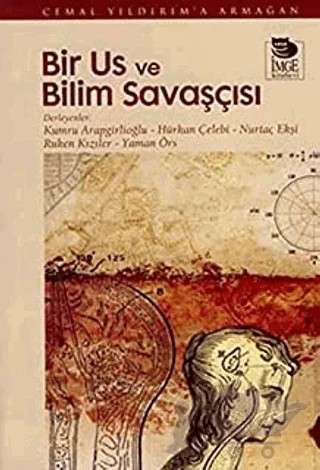 Bir Us ve Bilim Savaşçısı Cemal Yıldırım'a Armağan – Kolektif – İmge Kitabevi Yayınları kitap kapağı