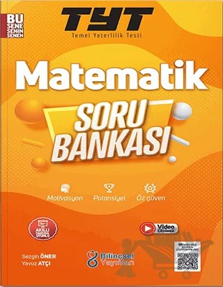 TYT Matematik Soru Bankası – Sezgin Öner, Yavuz Atçı – Bilinçsel Yayınları kitap kapağı
