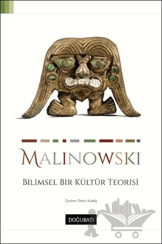 Bilimsel Bir Kültür Teorisi – Bronislaw Malinowski – Doğu Batı Yayınları kitap kapağı