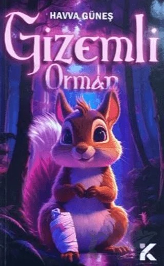 Gizemli Orman – Havva Güneş – Kiba Yayımcılık kitap kapağı