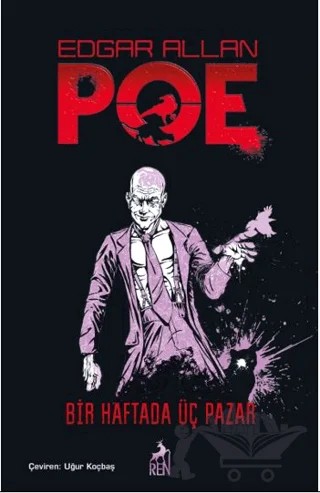 Bir Haftada Üç Pazar – Edgar Allan Poe – Ren Kitap kitap kapağı