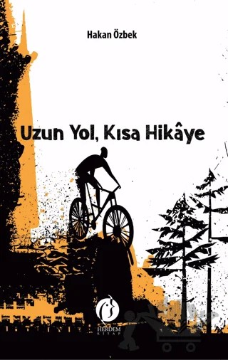 Uzun Yol, Kısa Hikaye – Hakan Özbek – Herdem Kitap kitap kapağı