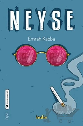 Neyse – Emrah Kabba – İndie Yayınları kitap kapağı