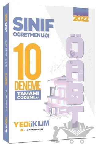 2022 ÖABT Sınıf Öğretmenliği Tamamı Çözümlü 10 Deneme – Kolektif – Yediiklim Yayınları kitap kapağı