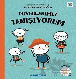 Duygularımla Tanışıyorum – Fazilet Seyitoğlu – Multibem Yayınları kitap kapağı