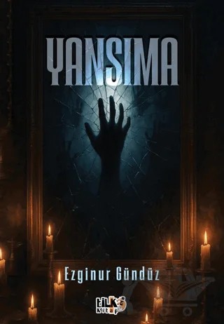Yansıma – Ezginur Gündüz – Tilki Kitap kitap kapağı
