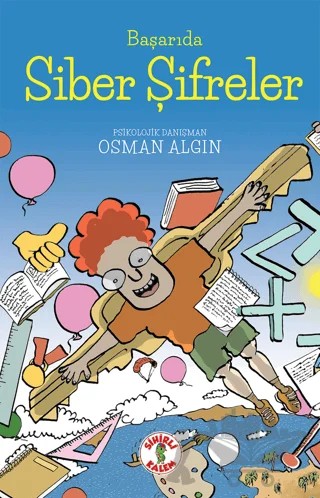 Başarıda Siber Şifreler – Osman Algın – Sihirli Kalem kitap kapağı