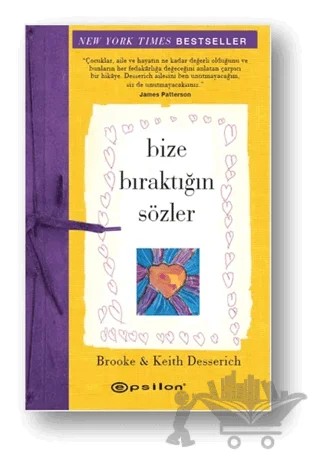 Bize Bıraktığın Sözler – Brooke, Keith Desserich – Epsilon Yayınevi kitap kapağı