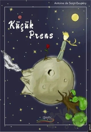 Küçük Prens – Antoine de Saint-Exupery – Liman Çocuk Yayınevi kitap kapağı