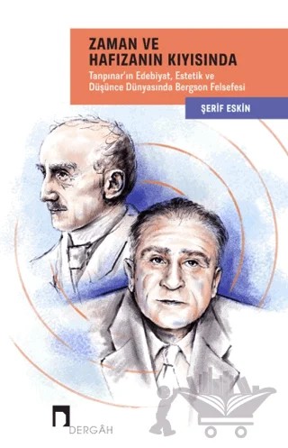 Zaman ve Hafızanın Kıyısında – Şerif Eskin – Dergah Yayınları kitap kapağı