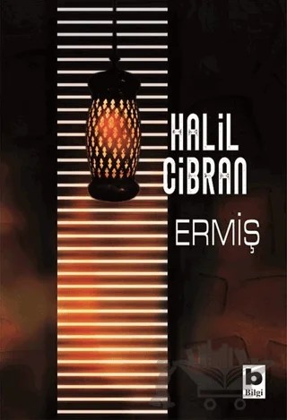 Ermiş – Halil Cibran – Bilgi Yayınevi kitap kapağı
