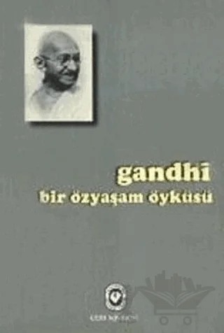 Bir Özyaşam Öyküsü Gandhi – Mahatma Gandhi – Cem Yayınevi kitap kapağı