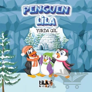 Penguen Lila – Yurda Gül – Tilki Kitap kitap kapağı