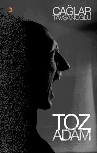 Toz Adam – Çağlar Tavşanoğlu – Cinius Yayınları kitap kapağı