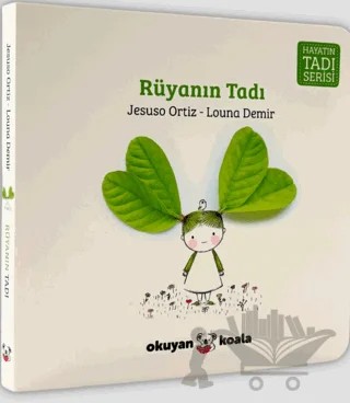 Hayatın Tadı Serisi - Rüyanın Tadı – Louna Demir – Okuyan Koala kitap kapağı