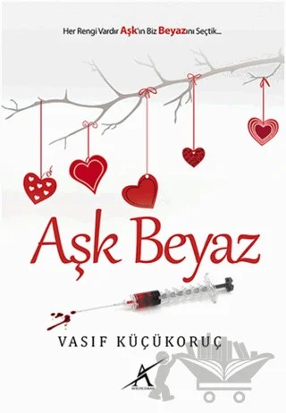 Aşk Beyaz – Vasıf Küçükoruç – Avrupa Yakası Yayınları kitap kapağı