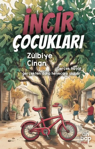 İncir Çocukları – Zülbiye Cinan – Ahbap Kitap kitap kapağı