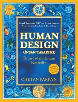Human Design (İnsan Tasarımı) – Chetan Parkyn, Steve Dennis – Butik Yayınları kitap kapağı