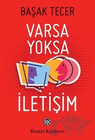 Varsa Yoksa İletişim – Başak Tecer – Remzi Kitabevi kitap kapağı