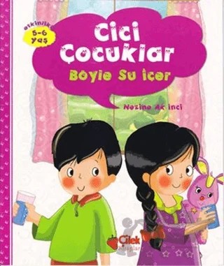 Cici Çocuklar - Gizli Oyun – Nezihe Ak İnci – Çilek Kitaplar kitap kapağı