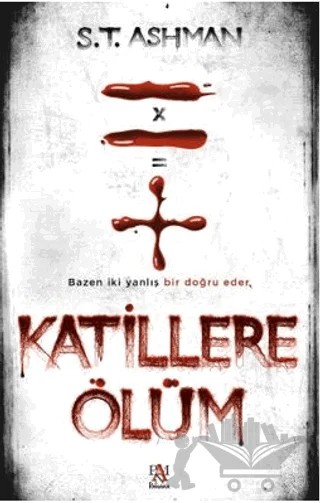 Katillere Ölüm – S. T. Ashman – Panama Yayıncılık kitap kapağı