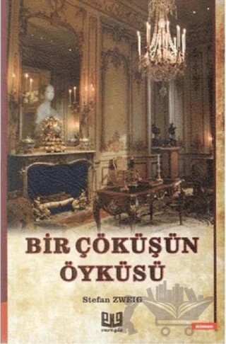 Bir Çöküşün Öyküsü – Stefan Zweıg – Vaveyla Yayıncılık kitap kapağı