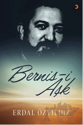 Bernis-i Aşk – Erdal Özyıldız – Cinius Yayınları kitap kapağı