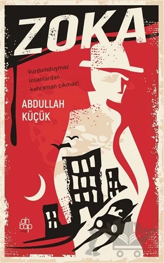 Zoka – Abdullah Küçük – Ahbap Kitap kitap kapağı