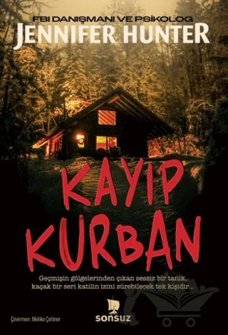 Kayıp Kurban – Jennifer Hunter – Sonsuz Kitap Yayınları kitap kapağı