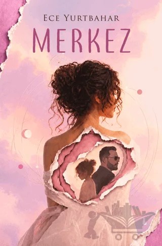 Merkez – Ece Yurtbahar – Sokak Kitapları Yayınları kitap kapağı