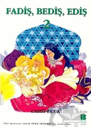 Fadiş, Bediş, Ediş 2 – Cahit Uçuk – Bilge Kültür Sanat kitap kapağı