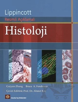 Histoloji – Bruce A. Fenderson, Guiyan Zhang – İstanbul Tıp Kitabevi kitap kapağı