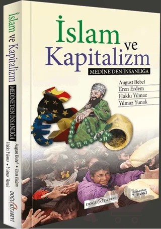 İslam ve Kapitalizm – Eren Erdem, Hakkı Yılmaz, Recep İhsan Eliaçık, Yılmaz Yunak – Doğu Kitabevi kitap kapağı