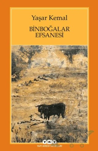 Binboğalar Efsanesi – Yaşar Kemal – Yapı Kredi Yayınları kitap kapağı
