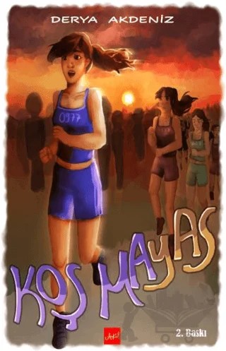 Koş Mayas – Derya Akdeniz – Atakar Yayıncılık kitap kapağı