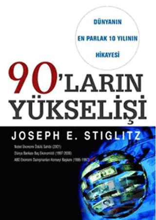 90'ların Yükselişi – Joseph E. Stiglitz – CSA Global Publishing kitap kapağı