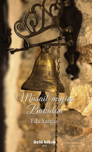 Müsait miyim Bakalım – Eda Yazgan – Özlü Kitap kitap kapağı