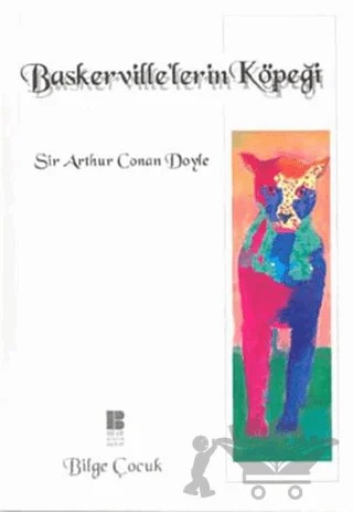 Baskerville’lerin Köpeği – Sir Arthur Conan Doyle – Bilge Kültür Sanat kitap kapağı