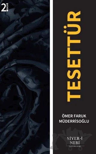 Tesettür – Ömer Faruk Müderrisoğlu – Siyer-i Nebi Yayınları kitap kapağı