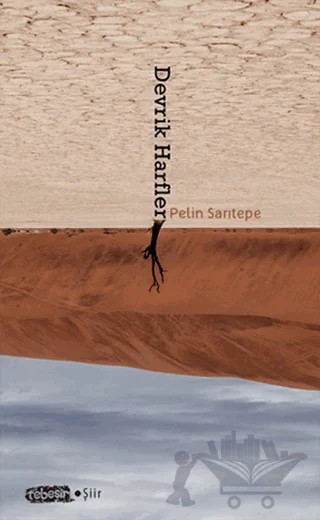Devrik Harfler – Pelin Sarıtepe – Tebeşir Yayınları kitap kapağı