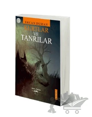 Kurtlar ve Tanrılar – Ercan Duman – Sokak Kitapları Yayınları kitap kapağı