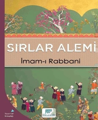 Sırlar Alemi – İmam-ı Rabbani – Gelenek Yayıncılık kitap kapağı